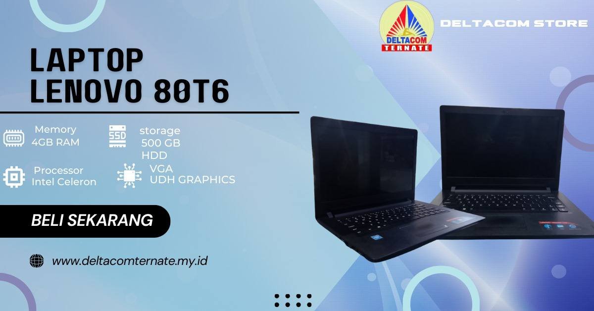 LENOVO 80T6 INTEL CELERON RAM 4 GB SSD 500 GB ANTI LEMOT DISPLAY 14 INC MULUS TYPE BARU BODY SLIM
