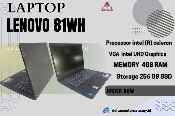 LENOVO 81WH INTEL CELERON RAM 4 GB SSD 256 GB DISPLAY 14 INC MULUS TYPE BARU BODY SLIM