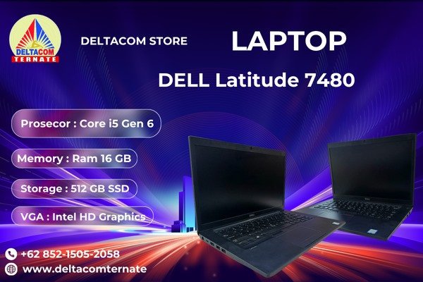 DELL LATITUDE 7480 TYPE BARU BODY SLIM, INTEL CORE i5 GEN 6 RAM 16 GB SSD 512 GB DISPLAY 14 INC MULUS