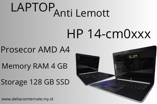 HP 14-CMOXXX TYPE BARU BODY SLIM, PROSESOR AMD A4 RAM 4 GB SSD 128 DISPLAY 14 INC MULUS