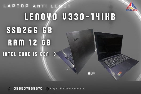 LENOVO V330-14IKB TYPE BARU BODY SLIM, PROSESOR INTEL CORE i5 GEN 8 RAM 12 GB SSD 256 GB DISPLAY 14 INC MULUS