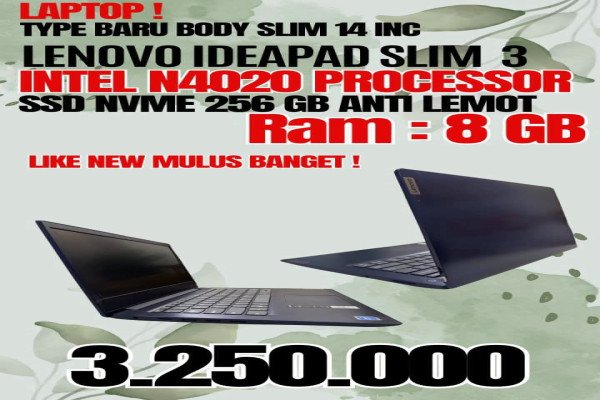 LENOVO IDEAPAD SLIM 3 TYPE BARU INTEL N4020 PROCESSOR RAM 8 GB SSD 256 GB ANTI LEMOT DISPLAY 14 INC